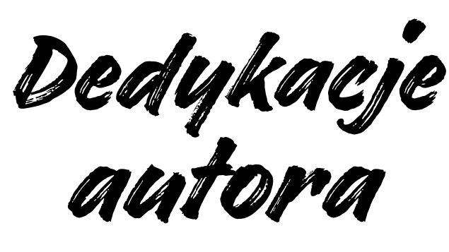 Miniaturka DEDYKACJA